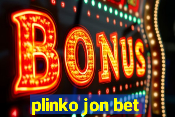 plinko jon bet